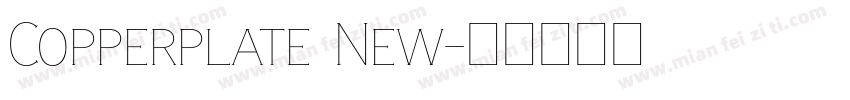 Copperplate New字体转换